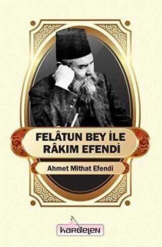 Felatun Bey İle Rakım Efendi