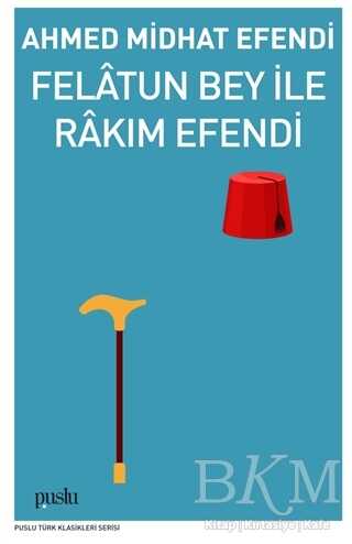 Felatun Bey İle Rakım Efendi kapağı