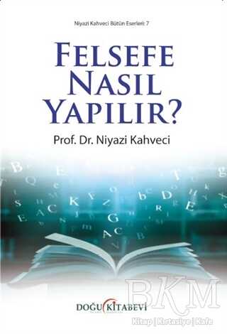 Felsefe Nasıl Yapılır? kapağı