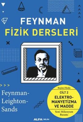 Feynman Fizik Dersleri - Cilt 2: Elektromayetizma ve Madde