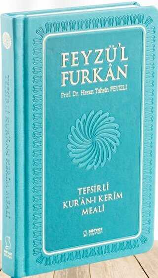 Feyzü`l Furkan Tefsirli Kur`an-ı Kerim Meali