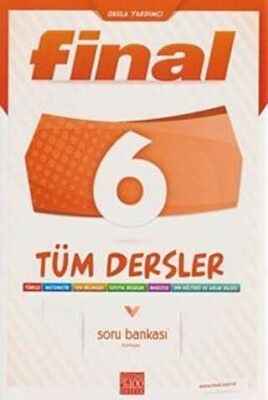 Final 6. Sınıf Tüm Dersler Soru Bankası