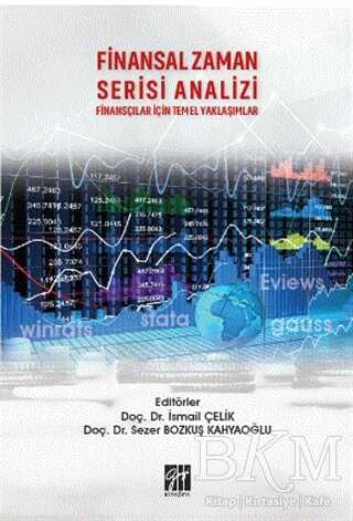 Finansal Zaman Serisi Analizi Finansçılar İçin Temel Yaklaşımlar kapağı