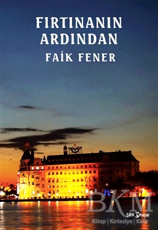 Fırtınanın Ardından