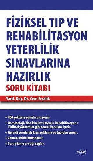 Fiziksel Tıp ve Rehabilitasyon Yeterlilik Sınavlarına Hazırlık Soru Kitabı kapağı