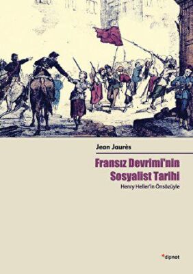 Fransız Devrimi`nin Sosyalist Tarihi