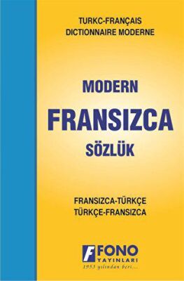 Fransızca Modern Sözlük Fransızca - Türkçe - Türkçe - Fransızca