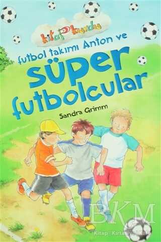 Futbol Takımı Anton Ve Süper Futbolcular