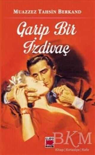Garip Bir İzdivaç