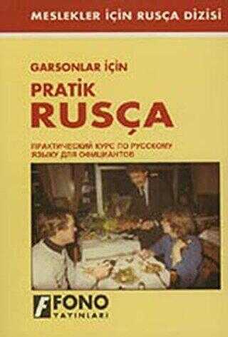 Garsonlar İçin Pratik Rusça
