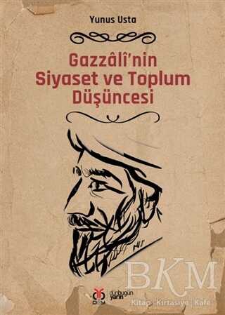 Gazzali`nin Siyaset ve Toplum Düşüncesi kapağı