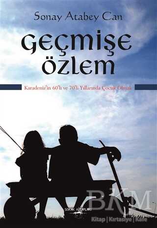 Geçmişe Özlem
