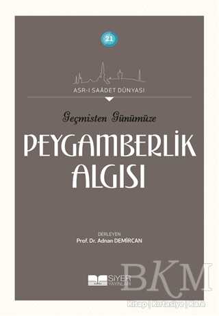 Geçmişten Günümüze Peygamberlik Algısı kapağı