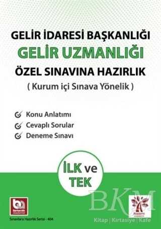 Akademi Consulting Training Gelir İdaresi Başkanlığı Gelir Uzmanlığı Özel Sınavına Hazırlık kapağı