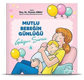 Gelişim Süreci - Mutlu Bebeğin Günlüğü 4 kapağı