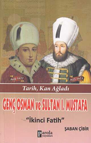 Genç Osman ve 1. Mustafa