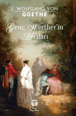 Genç Werther’in Acıları