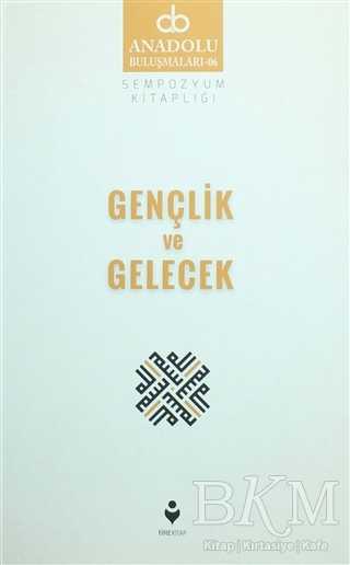 Gençlik ve Gelecek