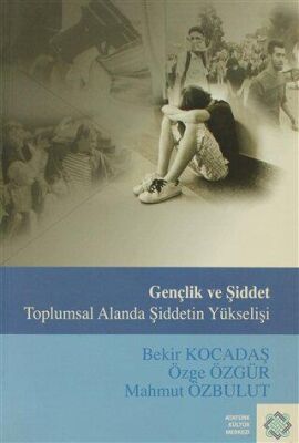 Gençlik Ve Şiddet