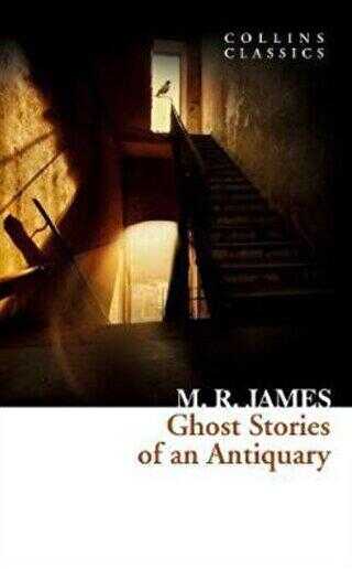 Ghost Stories Of An Antiquary