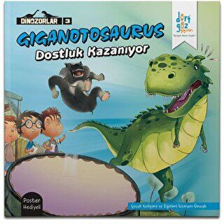 Giganotosaurus Dostluk Kazanıyor