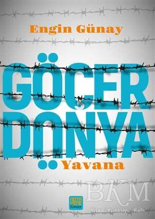 Göçer Dünya - Yavana kapağı