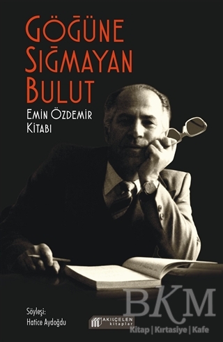 Göğüne Sığmayan Bulut