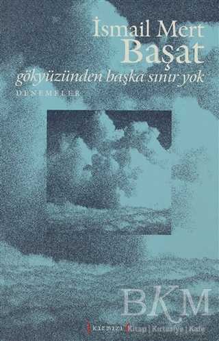 Gökyüzünden Başka Sınır Yok