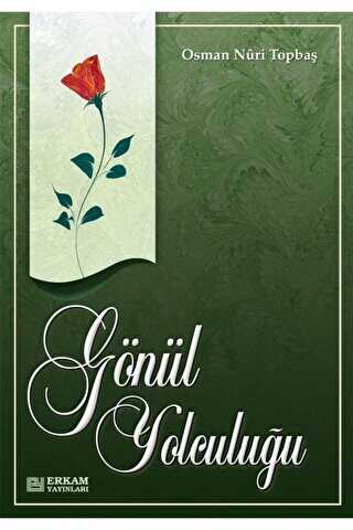Gönül Yolculuğu