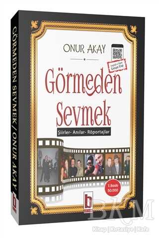 Görmeden Sevmek kapağı