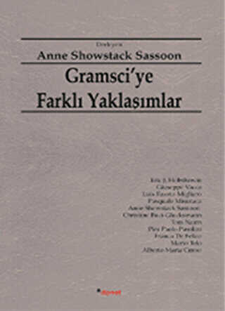Gramsci’ye Farklı Yaklaşımlar
