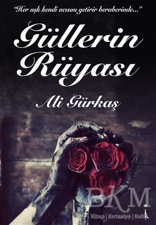 Güllerin Rüyası