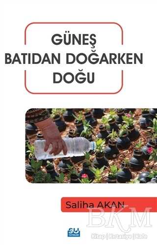 Güneş Batıdan Doğarken Doğu kapağı