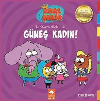 Güneş Kadın! - Kral Şakir İlk Okuma Kitabım 14 kapağı