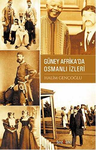 Güney Afrika`da Osmanlı İzleri