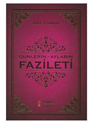 Günlerin - Ayların Fazileti Üç Aylar 219