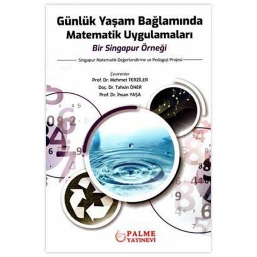 Günlük Yaşam Bağlamında Matematik Uygulamaları Bir Singapur Örneği kapağı