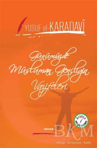 Günümüzde Müslüman Gençliğin Vazifeleri