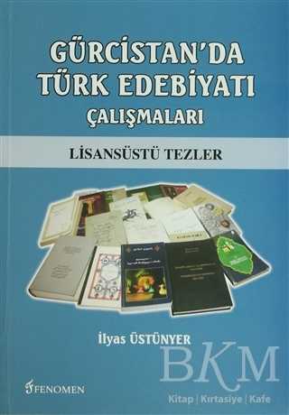 Gürcistan`da Türk Edebiyatı Çalışmaları