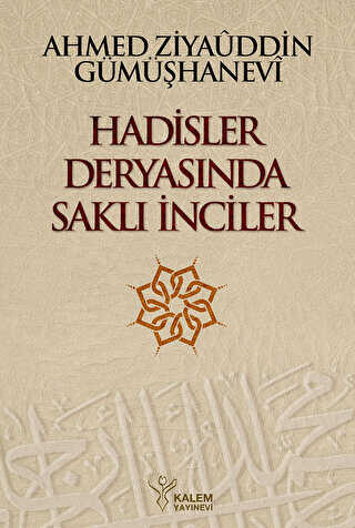Hadisler Deryasında Saklı İnciler