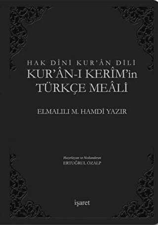 Hak Dini Kur`an Dili Kur`an-ı Kerim ve Türkçe Meali Küçük Boy, Siyah Kapak