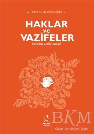 Haklar ve Vazifeler