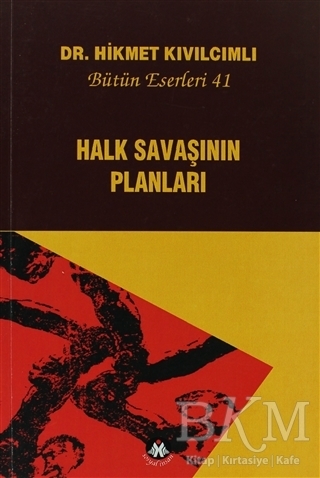 Halk Savaşının Planları - Bütün Eserleri:41