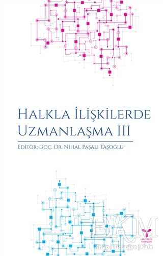 Halkla İlişkilerde Uzmanlaşma 3