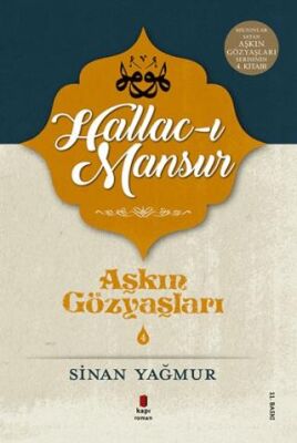 Hallac-ı Mansur - Aşkın Gözyaşları 4
