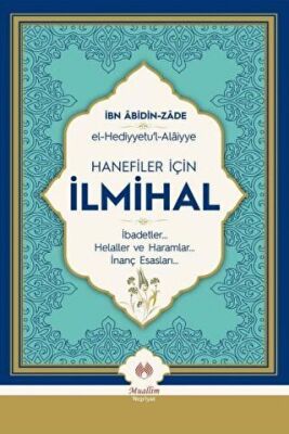 Hanefiler İçin İlmihal