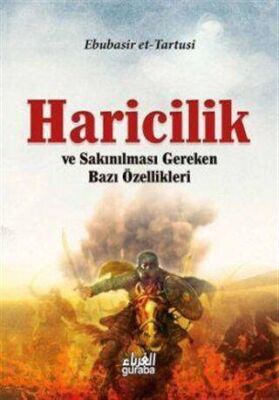 Haricilik ve Sakınılması Gereken Bazı Özellikleri