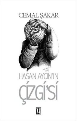 Hasan Aycın`ın Çizgisi