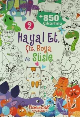 Hayal Et, Çiz, Boya ve Süsle 2