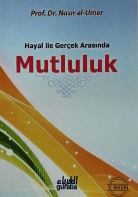 Hayal ile Gerçek Arasında Mutluluk